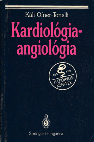 K�li-Ofner-Tonelli - Kardiol�gia-angiol�gia