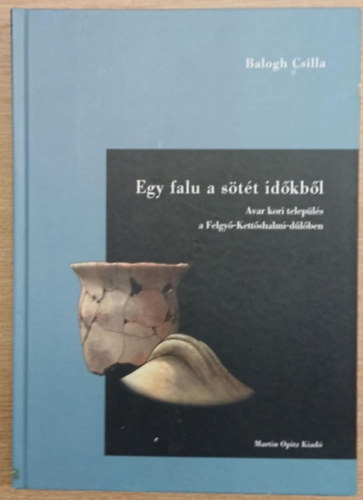 Gyulai Ferenc, Balogh Csilla S�megi P�l - Egy falu a s�t�t id�kb�l