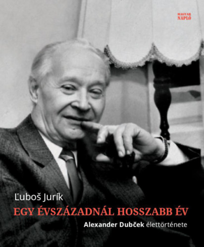 �ubo� Jur�k - Egy �vsz�zadn�l hosszabb �v