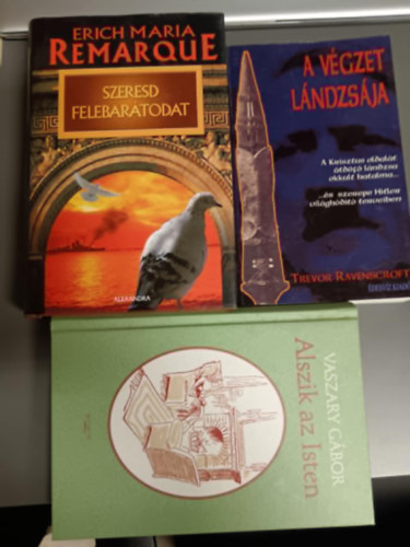 3db könyv:Avégzet lándzsája +Alszik az isten+Szeresd felebarátodat