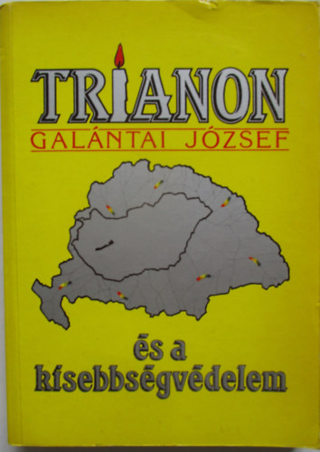Gal�ntai J�zsef - Trianon �s a kisebbs�gv�delem