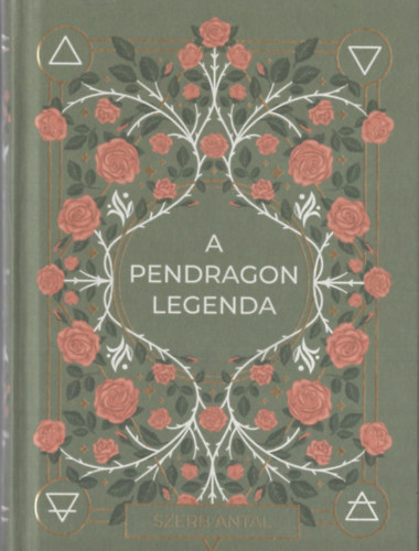 Szerb Antal - A Pendragon legenda