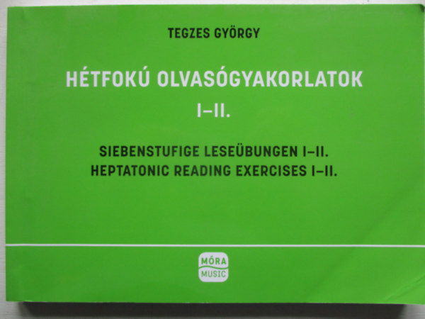 Tegzes Gy�rgy - H�tfok� olvas�gyakorlatok I-II.