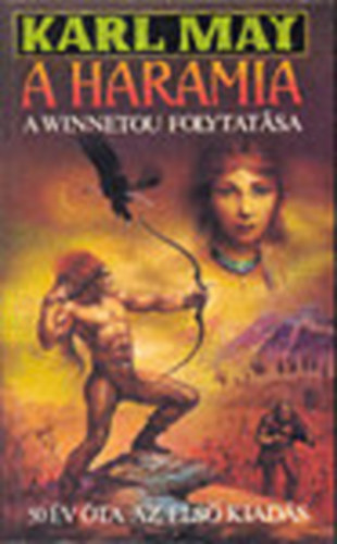 Karl May - A Winnetou folytatsa: A haramia