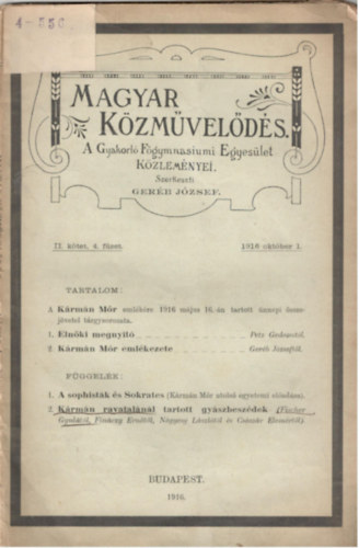 Ger�b J�zsef szerk. - Magyar K�zm�vel�d�s - A Gyakorl� F�gymn�zium Egyes�let K�zlem�nyei II. k�tet, 4. f�zet