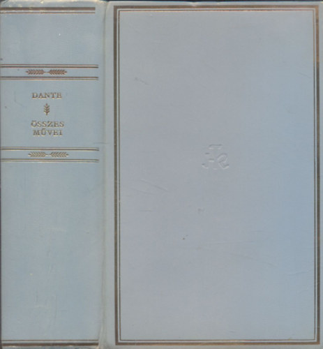 Dante Alighieri - Dante összes művei (Helikon Klasszikusok)- számozott