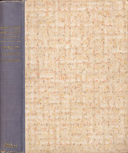 Margaret Mackay - Vir�gzik a l�tusz