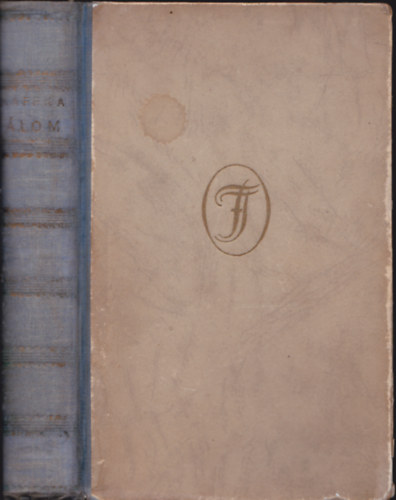 Radn�ti Mikl�s v�ll. - �lom  / Kaffka Margit kiadatlan elbesz�l�sei/