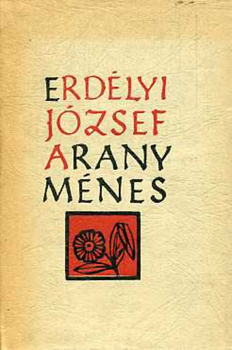 Erd�lyi J�zsef - Arany m�nes