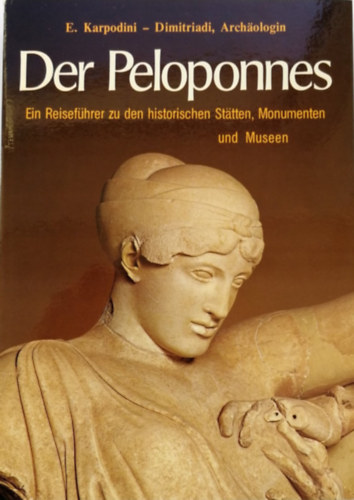 E. Karpodini - Der Peloponnes