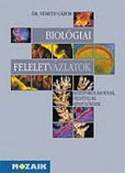 Dr. N�meth G�bor - Biol�giai feleletv�zlatok felv�teliz�knek