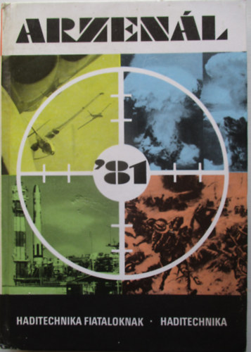 Szentesi Gy�rgy szerk. - Arzen�l '81