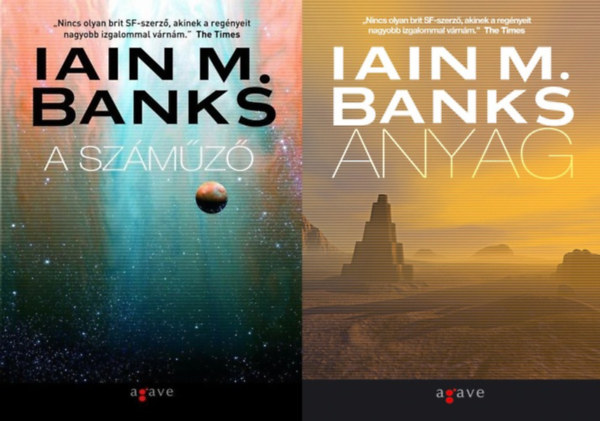 Iain M. Banks - 2 db Iain M. Banks sci k�nyv: Anyag + A sz�m�z�