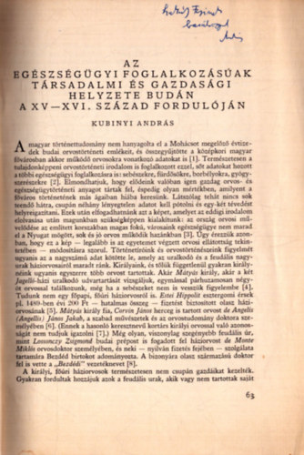 Kubinyi Andrs - Az egszsggyi foglalkozsak trsadalmi s gazdasgi helyzete Budn a XV-XVI. szzad forduljn (dediklt)