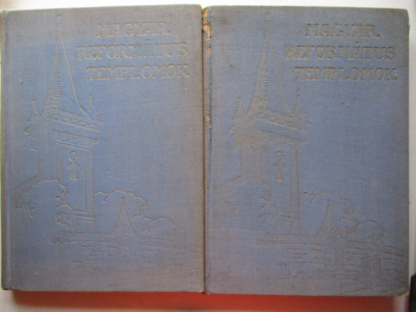 Dr. Kovts J. Istvn szerk. - Magyar reformtus templomok I-II.