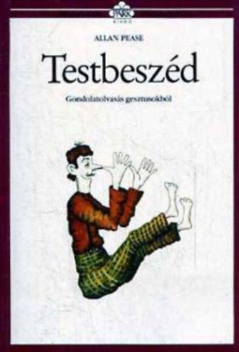 Allan Pease - Testbesz�d (SZERKESZT� Veressn� De�k �va)