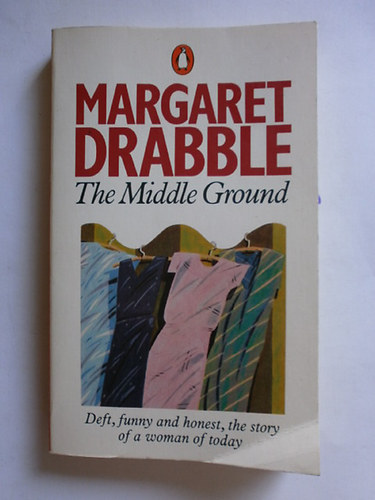 Margaret Drabble - The Middle Ground