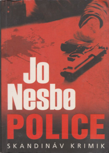 Jo Nesbo - Police (Skandinv krimik)
