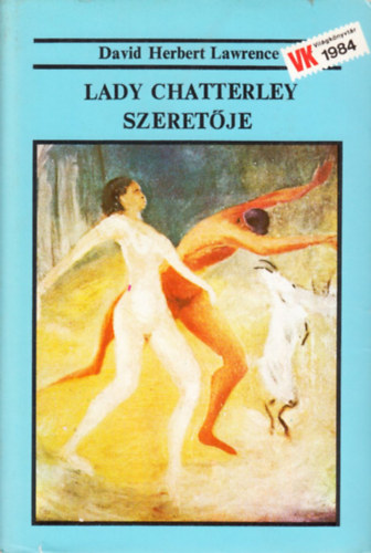 D.H. Lawrence - Lady Chatterley szeret�je