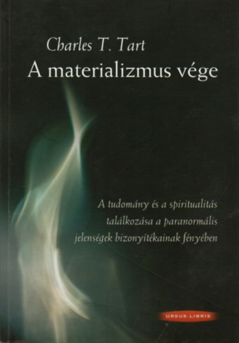 Charles T. Tart - A materializmus v�ge
