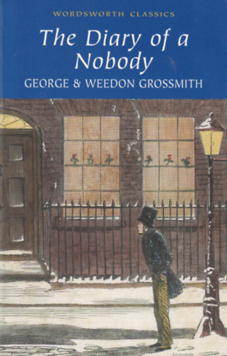 George and Weedon Grossmith - The Diary of a Nobody