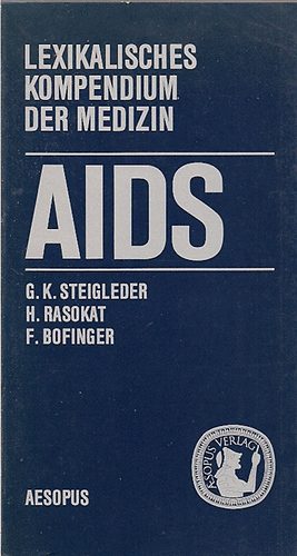 Steigleder-Rasokat-Bofinger - AIDS -lexikalisches Kompendium der Medizin