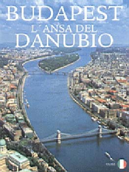 Fizil va  (szerk.) - Budapest - L'ansa del Danubio