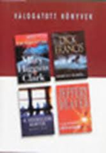 Higgins Clark-Francis-Ray - V�logatott k�nyvek-M�g tal�lkozunk-Der�lt �gb�l-A szerelem kertje