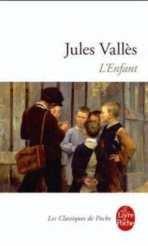 Jules Vall�s - L'Enfant