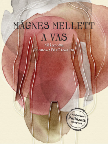 Mgnes mellett a vas