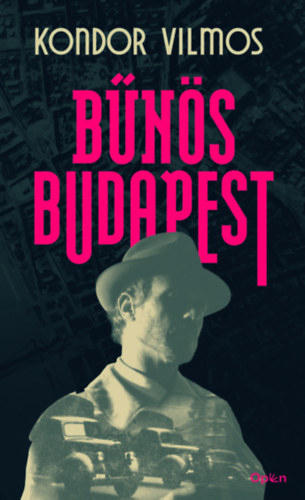 Kondor Vilmos - Bns Budapest