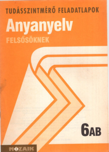 Lerchn� Dr. Egri Zsuzsanna - Anyanyelv fels�s�knek 6AB