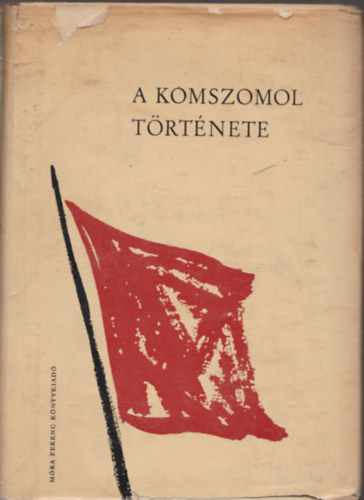 A. N. Acarkin, I. A. Szmirnov - A Komszomol trtnete