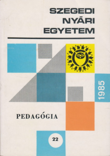 Dr. Komlssy kos  (szerk.) - Pedaggia - (Szegedi Nyri Egyetem 1985)
