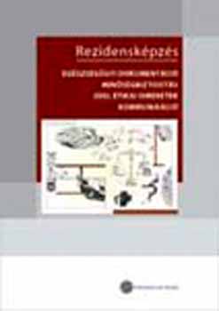 Simon; Stonyi; Pilling - Rezidenskpzs: Egszsggyi dokumentci - Minsgbiztosts...
