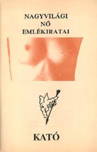 Kat - Nagyvilgi n emlkiratai