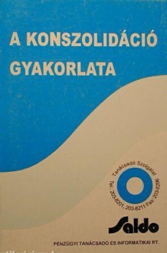 Somos Rbertn - A konszolidci gyakorlata
