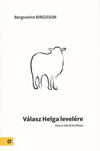 Bergsveinn Birgisson - Vlasz Helga levelre