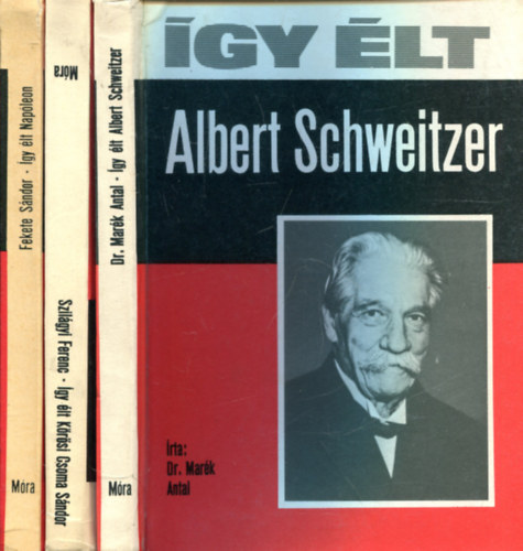 Szil�gyi Ferenc-Fekete S�ndor-Mar�k Antal dr. - �gy �lt sorozat (3 db)