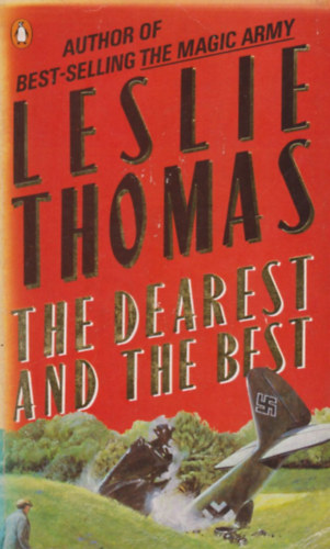 Leslie Thomas - The Dearest and the Best