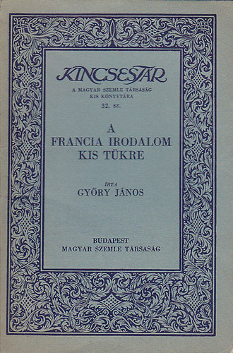 Győri János - A francia irodalom kis tükre