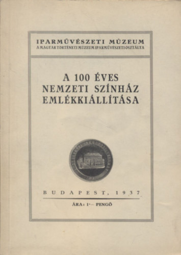 Hllrigl Jzsef  (sszell.) - A 100 ves Nemzeti Sznhz emlkkilltsa (ler lajstrom)