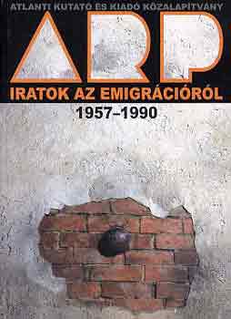 Kirlyy-Balogh-Vitek  (szerk.) - Iratok az emigrcibl 1957-1990