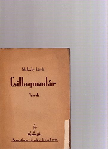 Mad�chy L�szl� - Csillagmad�r (Versek)