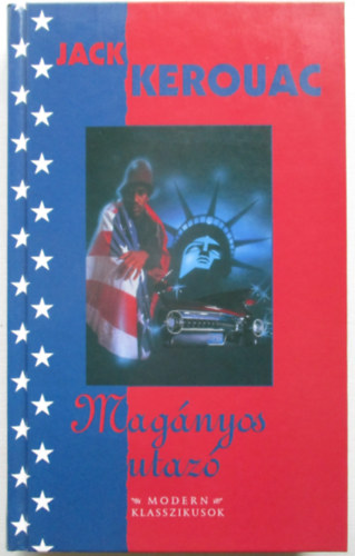 Jack Kerouac - Mag�nyos utaz�