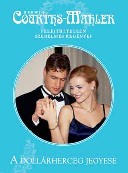 Mahler Courths - A doll�rherceg jegyese