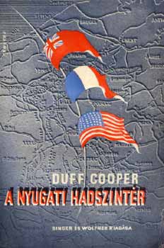 Duff Cooper - A nyugati hadszintr