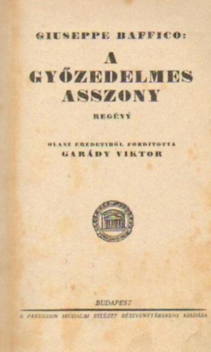 Giuseppe Baffico - A gyzedelmes asszony