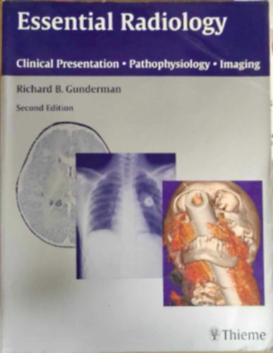 Richard B. Gunderman - Essential Radiology
