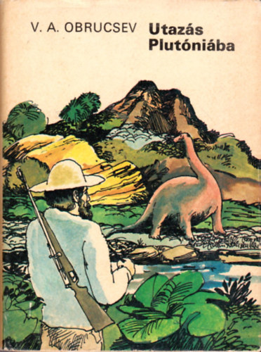 V.A. Obrucsev - Utaz�s Plut�ni�ba